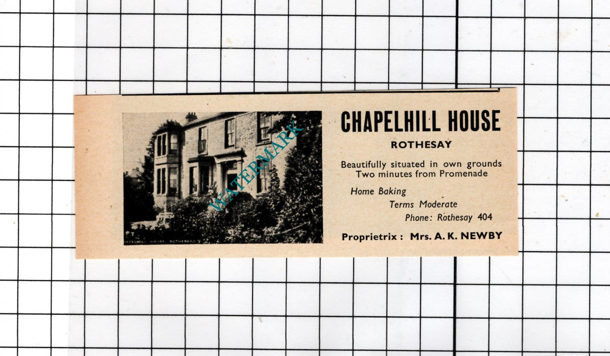 Chapelhill House Rothesay Mrs A K Newby - 1953 SMALL Advert