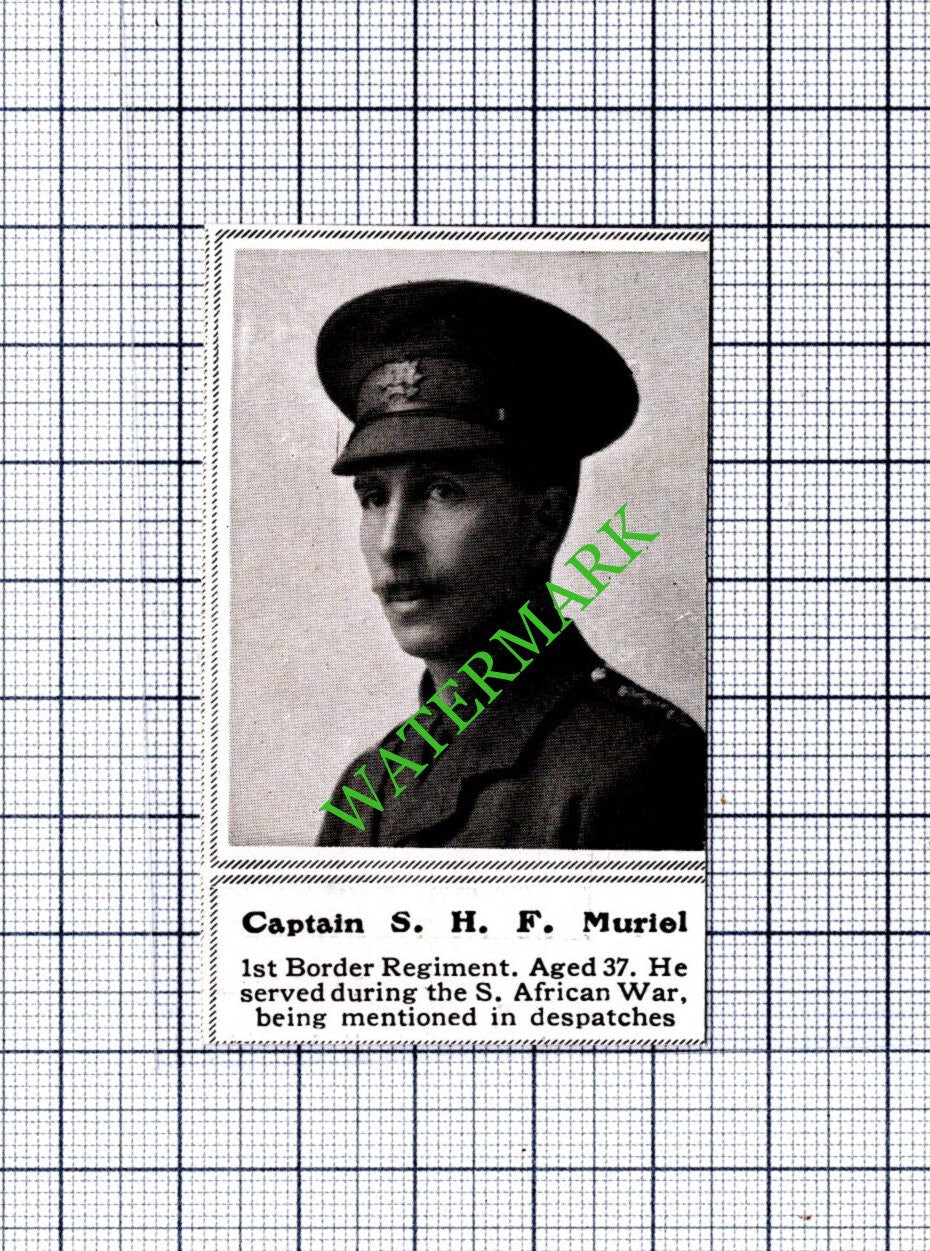 Captain S H F Muriel 1st Border Regiment WW1 - 1915 SMALL Cutting