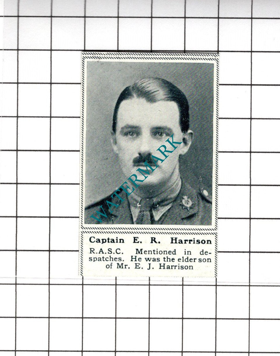 Capt E R Harrison RASC WW1 World War One - 1919 SMALL Cutting