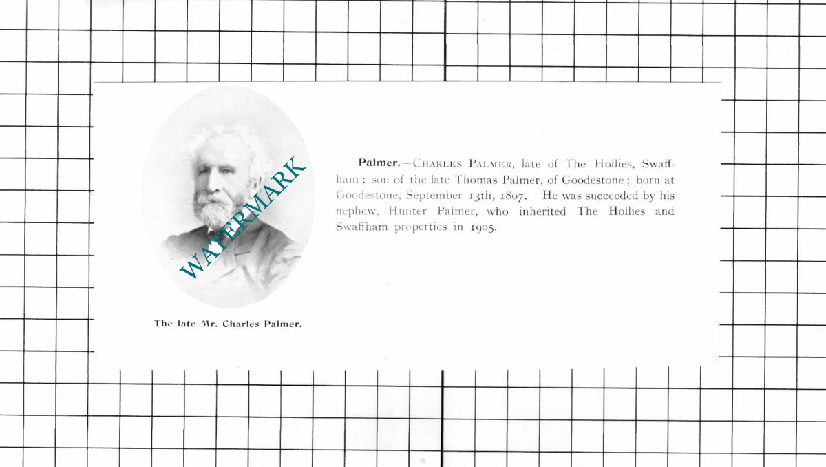 Charles Palmer The Hollies Swaffham Norfolk Goodnestone Obituary - 1911 Clipping