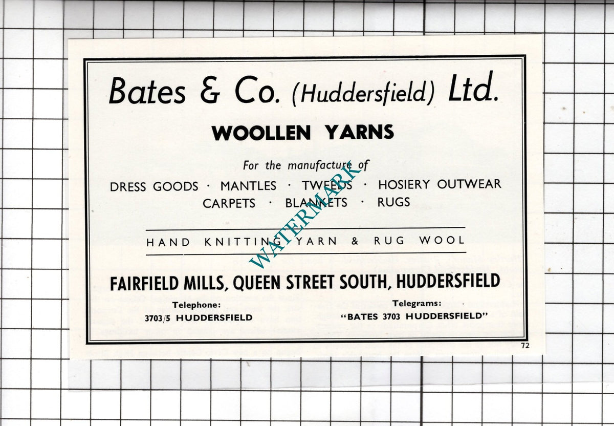 Bates & Co Huddersfield Ltd Fairfield Mills Yorkshire - c.1962 Small Advert