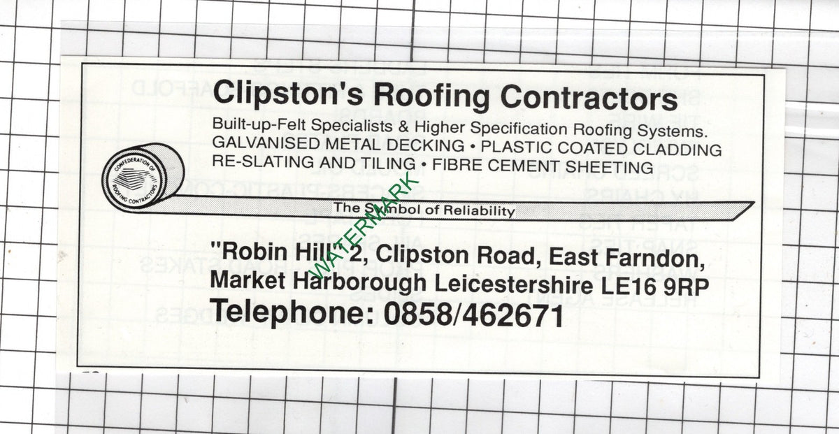 Clipston's Roofing Contractors East Farndon Leicestershire - 1990 Small Advert