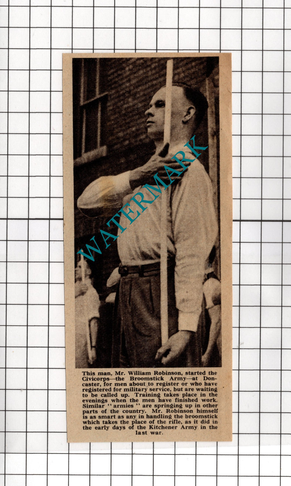 Mr William Robinson Doncaster Civicorps Broomstick Army WW2 - 1940 Small Cutting
