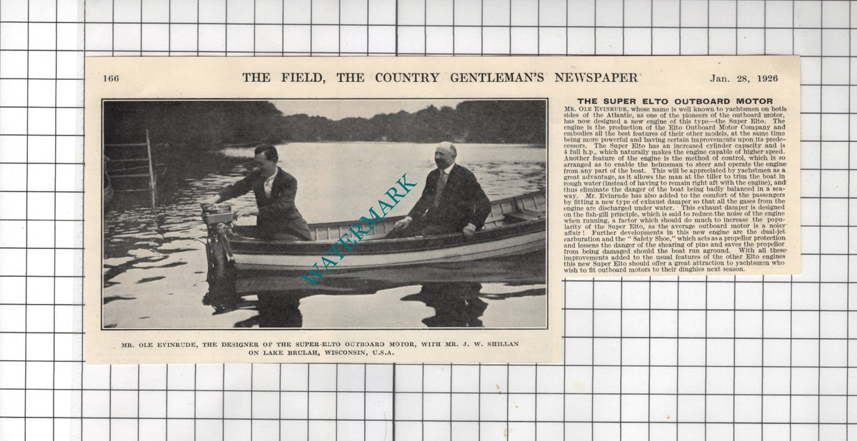 Mr Ole Evinrude Super-Elto Outboard Motor J W Shillan Wisconsin - 1926 Clipping