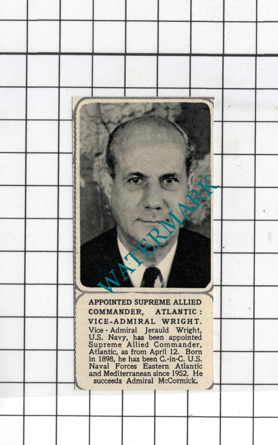 Vice Admiral Jerauld Wright US Navy- 1954 SMALL Cutting