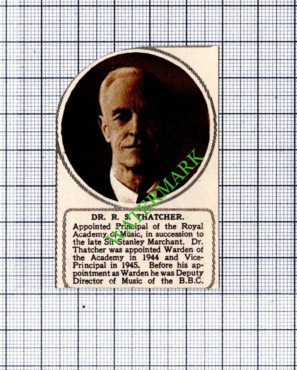 Dr R S Thatcher Royal Academy Of Music - 1949 SMALL Cutting