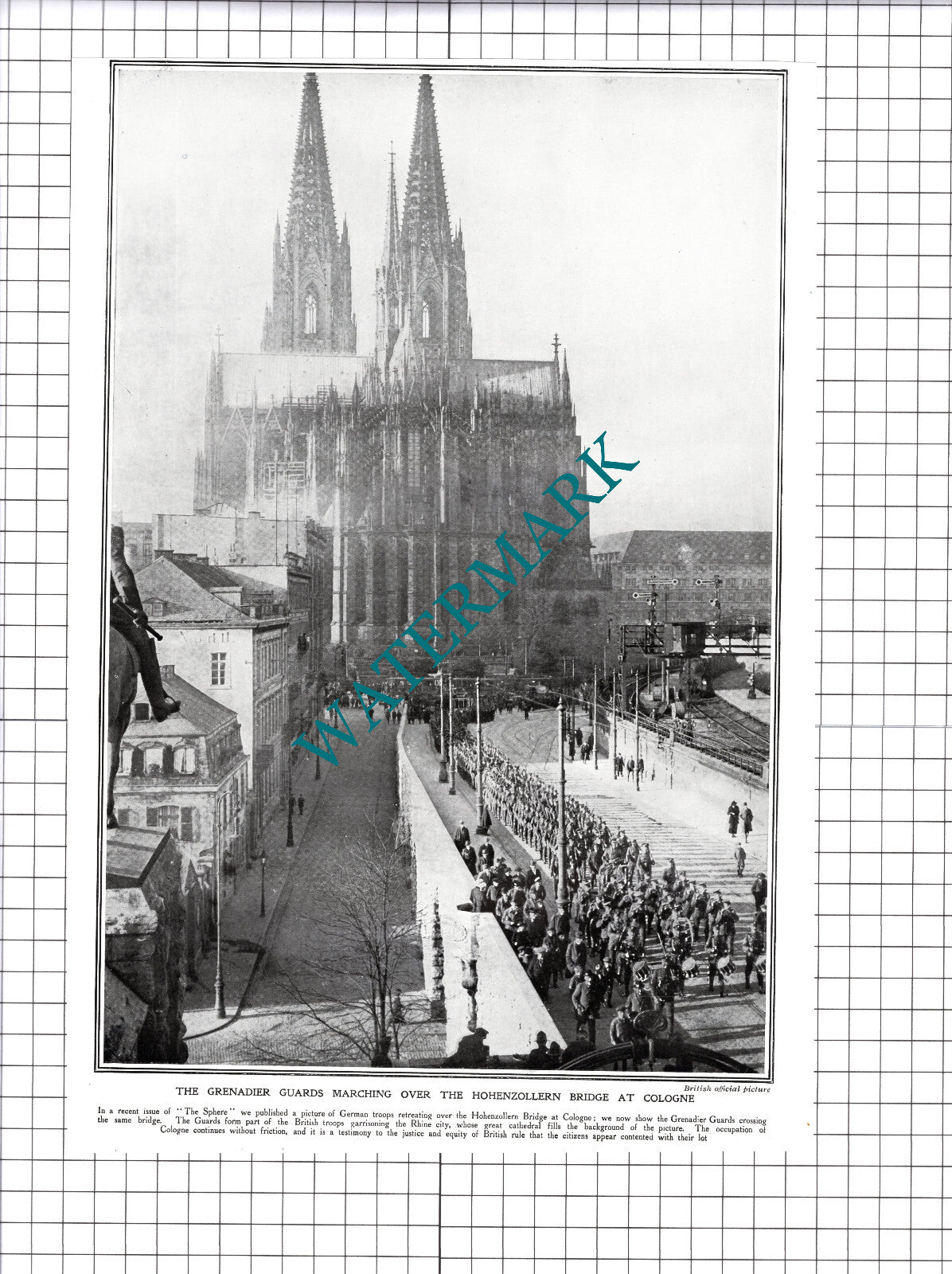 Grenadier Guards Hohenzollern Bridge Cologne Germany WW1 - 1919 Cutting / Print