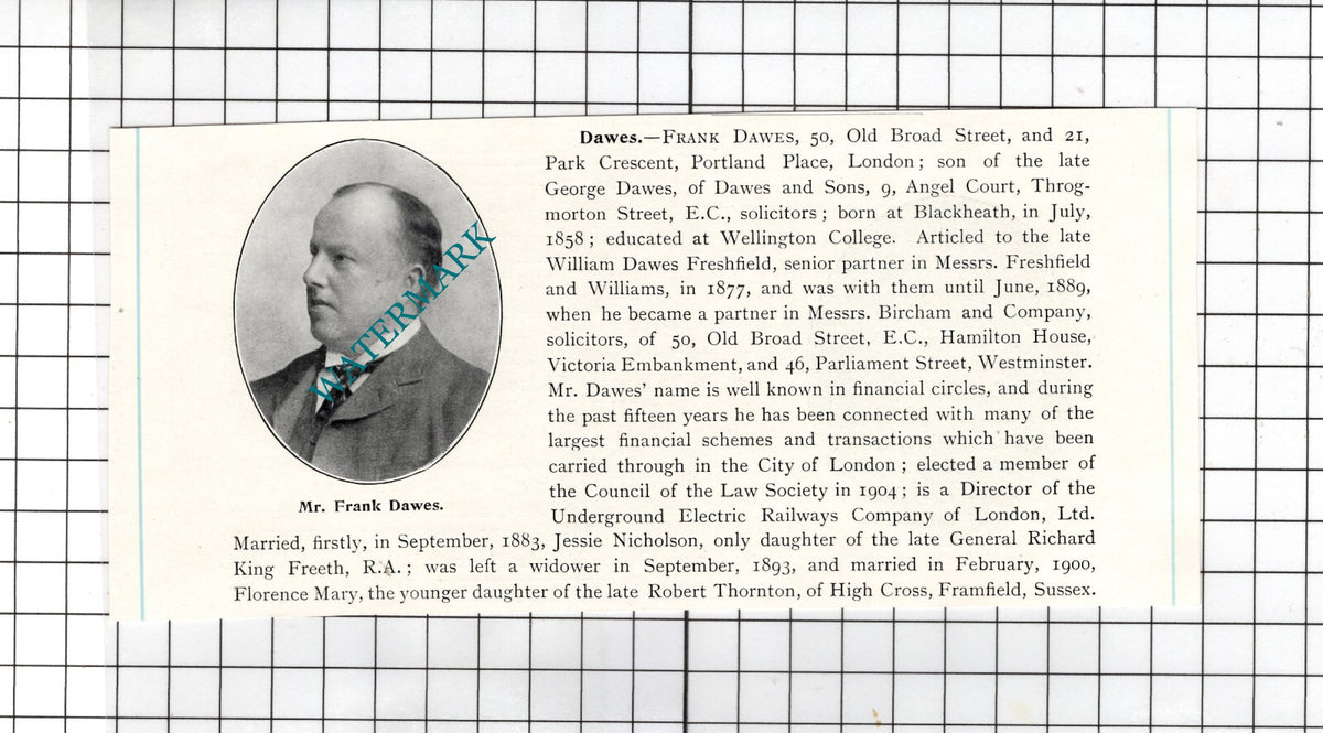 Mr Frank Dawes 50 Old Broad Street London - c.1905 Clipping