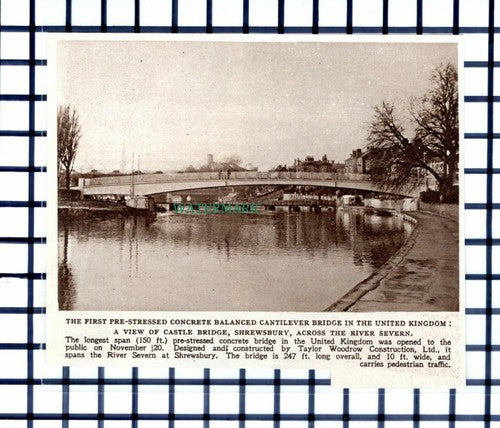 C6381) Castle Bridge Shrewsbury  - 1952 Cutting