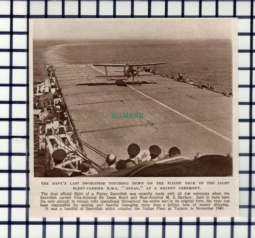C6189) HMS OCEAN Fairey Swordfish Plane Sir Denis Boyd Slattery - 1945 Cutting