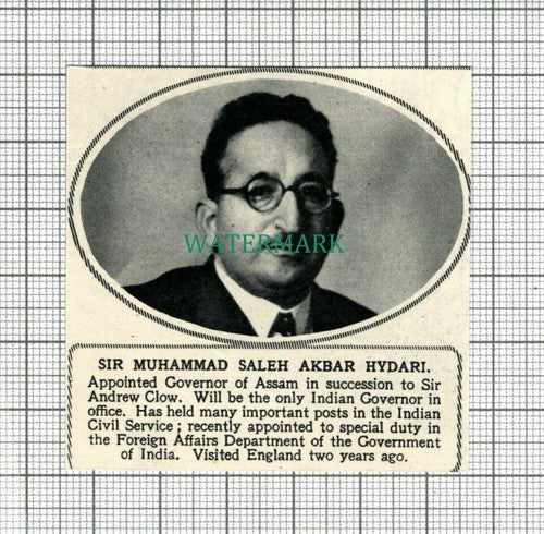 C2859) Sir Muhammad Saleh Akbar Hydari Assam India - 1947 Clip SMALL!!