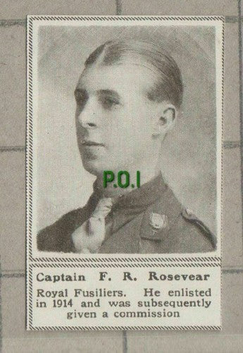 C1522) Captain F R Rosevear Royal Fusiliers WW1 - 1918 Clip SMALL!!