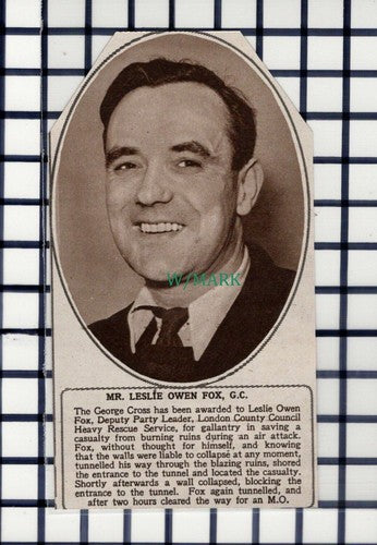 C6232) Mr Leslie Owen Fox London County Council Heavy Rescue  - 1945 Cutting