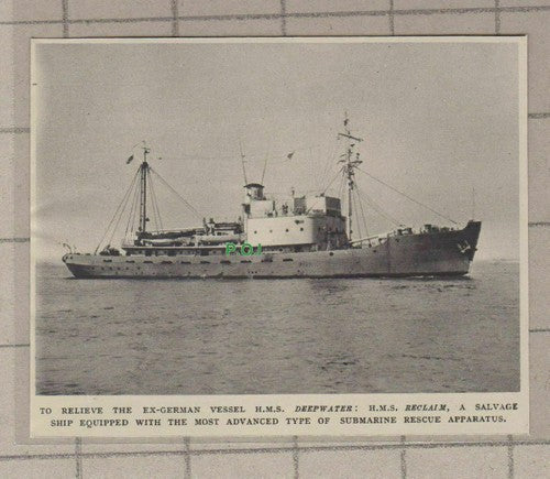 HMS RECLAIM Salvage Ship To Relieve HMS Deepwater  - 1948 Small Clipping