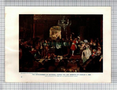 (5212) Whitehall Ante-Chamber Charles II E M Ward - c.1910 Print