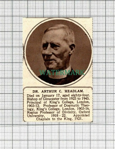 C2372) Dr Arthur C Headlam Bishop of Gloucester Obituary - 1947 Clip SMALL!