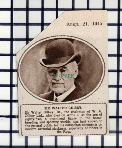 C6242) Sir Walter Gilbey W A Gilbey Ltd  - 1945 Cutting