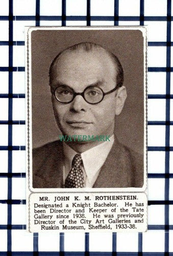 C6362) Mr John K M Rothenstein Knight Bachelor City Art Galleries  1952 Cutting