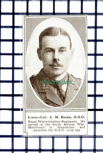 C6436) Lt Col J M Knox Royal Warwickshire Regiment South African War - 1918 Clip