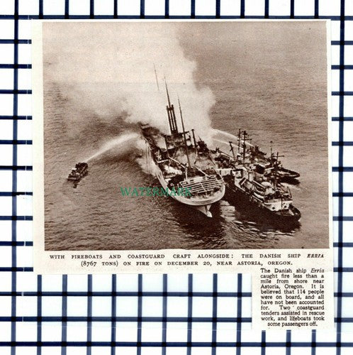 C6363) Danish Ship ERRIA Fire Astoria Oregon  -   1952 Cutting