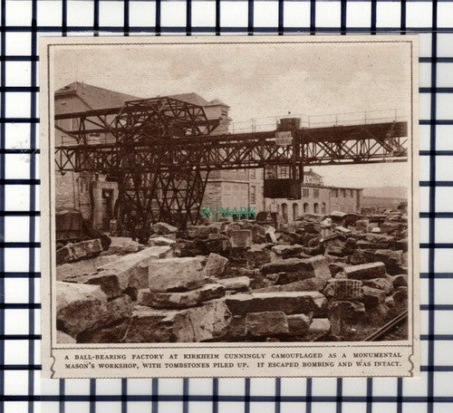 C6246) Kirkheim Ball Bearing Factory Camouflaged World War 2  - 1945 Cutting