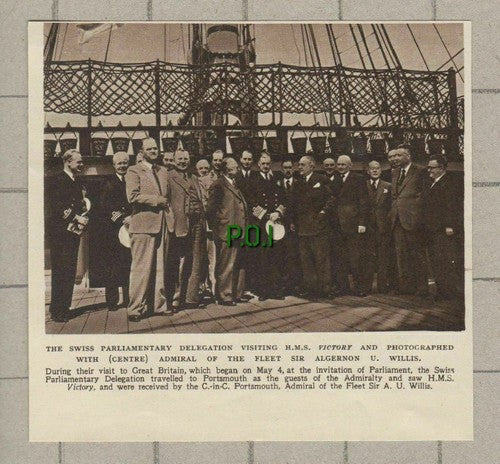 (C300) Swiss Parliamentary Delegation HMS Victory Sir Algernon Willis - 1949