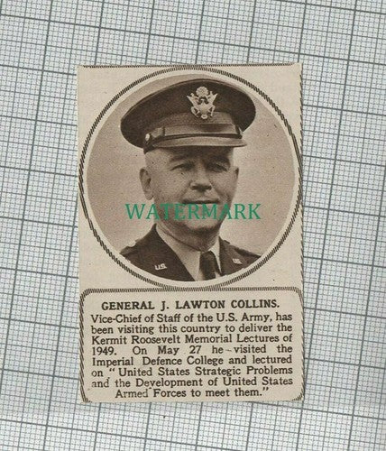 C1957) General J Lawton Collins US Army - 1949 Clip SMALL!