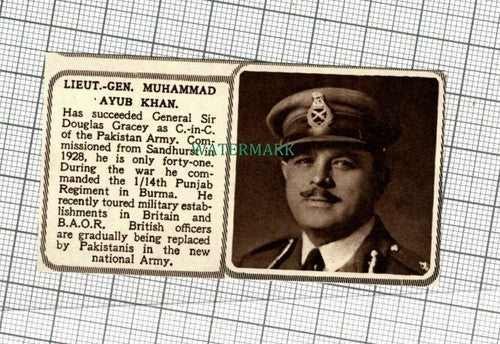 C2068) Lieut Gen Muhammad Ayub Khan Pakistan Army Punjab Regt - 1951 Clip SMALL!