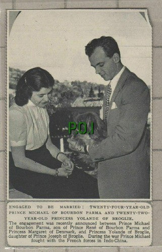 C706) Prince Michael of Bourbon Parma Yolande of Broglie Engaged - 1951