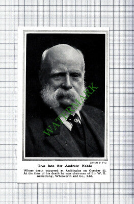 Sir Andrew Noble Sir WG Armstrong Whitworth and Co Ltd   - 1915 Cutting