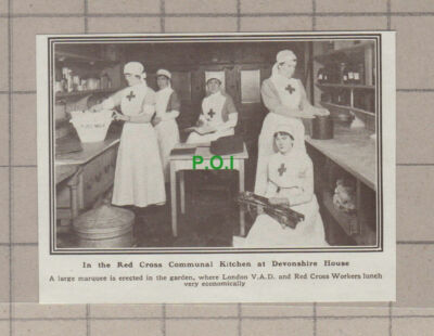 C1356) Red Cross Communal Kitchen Devonshire House - 1918 Paper Cutting