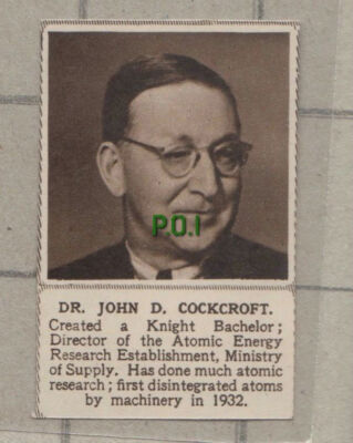C1031) Dr John D Cockcroft Atomic Energy Research - 1948 SMALL Cutting