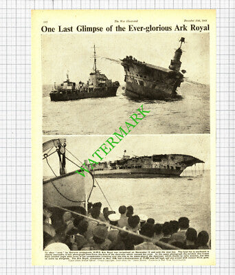 HMS ARK ROYAL Torpedoed World War Two    - 1941 3-Part Cutting