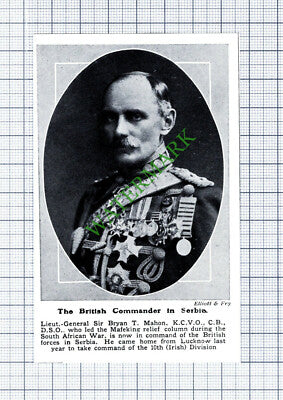 Lt Gen Sir Bryan T Mahon Serbia 10th Irish Division - 1915 Cutting