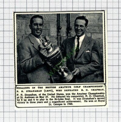 F R Stranahan R D Chapman Golf Finalists St Andrews - 1950 Cutting