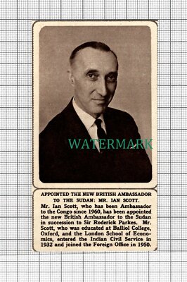 C2672) Mr Ian Scott Ambassador To Congo & Sudan - 1961 Clip SMALL!