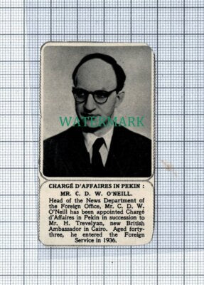 C4316) Mr C D W O'Neill Foreign Office Charge D'Affaires Pekin 1955 News Cutting