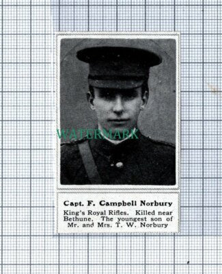 C4847) Capt F Campbell Norbury King's Royal Rifles Bethune - 1915 SMALL Clip