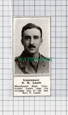 C5301) Lt S R Lamb Manchester Regt Rev F Lamb - 1918 SMALL Clip