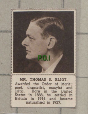 C1033) Mr Thomas S Eliot Poet Dramatist Order of Merit - 1948 SMALL Cutting