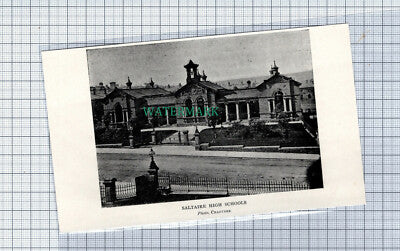 C4706) Saltaire High Schools Yorkshire - c.1900 Cutting