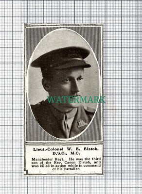 C5165) Lieut Col W E Elstob Manchester Regiment Canon Elstob - 1918 SMALL Clip