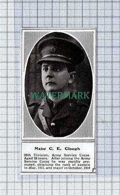 C4897) Major C E Clough 28th Div Army Service Corps War WW1 -1915 SMALL Clip