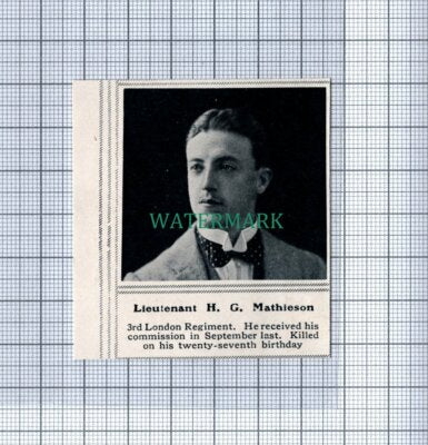 C4767) Lieut HG Mathieson 3rd London Regiment World War 1 - 1915 SMALL Clip
