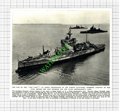 WARSPITE Ship To Be Broken Up Clyde - 1947 Cutting