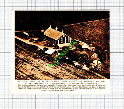 Gettysburg Farmhouse President Eisenhower - 1952 Cutting