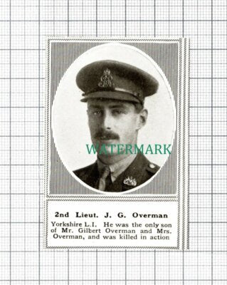 C5542) 2nd Lt J G Overman Yorkshire Light Infantry Gilbert - 1918 Cutting SMALL!