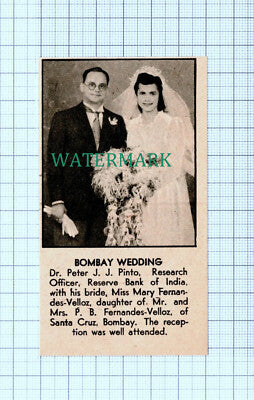 C5410) Dr Peter J J Pinto Miss Mary Fernandes-Velloz Bombay India - 1946 Cutting