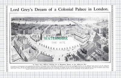 C5911) Lord Grey Dominion House Aldwych Site London - 1913 Cutting