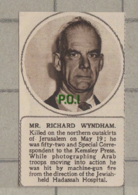 C1358) Mr Richard Wyndham Kemsley Press Killed In Jerusalem - 1948 Clip SMALL!